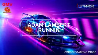 Adam Lambert - Runnin (GMV).