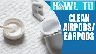 How to Clean Apple AirPods Properly Clean Apple EarPods remove wax safely, quick & easy!