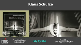 Klaus Schulze - My Ty She (2017)