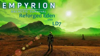 Empyrion Reforged Eden, How to Get Started (EP1)