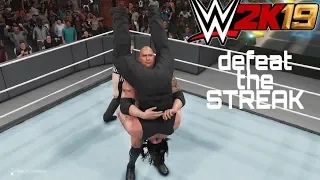 WWE 2K19 Defeat the STREAK [ no commentary ]