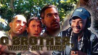 FILMMAKER MOVIE REACTION!! O Brother, Where Art Thou? (2000) FIRST TIME REACTION!!
