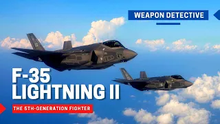 F-35 Lightning II | The 5th-generation fighter aircraft