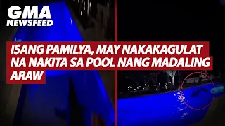 Isang pamilya, may nakakagulat na nakita sa pool nang madaling araw | GMA News Feed