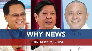 UNTV: WHY NEWS | February 9, 2024