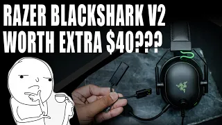 Razer Blackshark V2 - worth it over the V2 X?