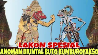 PERTAMA KALI ANOMAN KALAH PERANG DIUNTAL BUTO KUMBUROYAKSO KI SENO NUGROHO