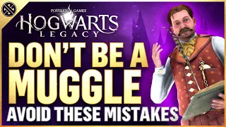 Hogwarts Legacy - Stop Making These Mistakes Before It's Too Late!
