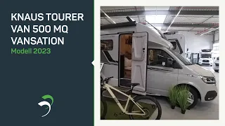 Van mit großer Küche & viel Stauraum – Knaus Tourer VAN 500 MQ Vansation beim Caravan Center Bocholt
