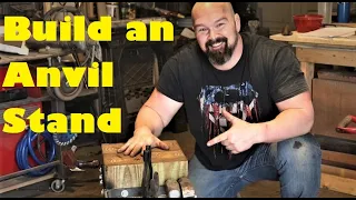 How to make an anvil stand