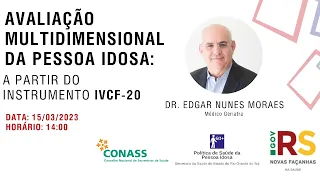 Avaliação Multidimensional Da Pessoa Idosa: IVCF-20