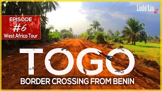 TOGO Border crossing : Motorcycle Ride from heaven to hell -  WEST AFRICA TOUR episode 6