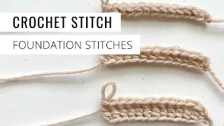 Chainless Foundation Single, Half Double, and Double Crochet Stitches