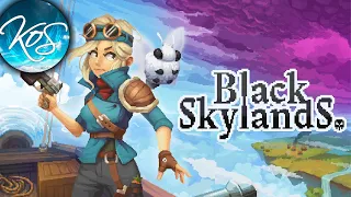 Black Skylands - HOW COULD I NOT PLAY A GAME WITH THAT TITLE? - First Look, Let's Play