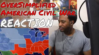 OverSimplified - The American Civil War (Part 1) REACTION | DaVinci REACTS