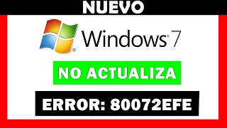 💥 ERROR 80072EFE de Windows Update ✅ Windows 7 NO ACTUALIZA ᐈ SOLUCIÓN