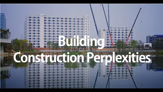 Building Construction Perplexities January 5, 2023