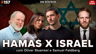 HAMAS X ISRAEL (com Oliver Stuenkel e Samuel Feldberg) | Os Sócios 157