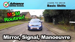 Mirror, Signal, Manoeuvre (MSM) Routine  |  Learn to drive: Basic skills