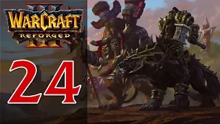 Прохождение Warcraft 3: Reforged #24 - Глава 2: Долгий поход [Орда - Вторжение в Калимдор]