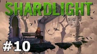 Shardlight - Trippin' Balls - PART #10