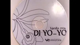 DJ MISS YO YO   Vanilla mix