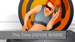 DJ Antoine - This Time (JOVEM PAN HOUSE REMIX)