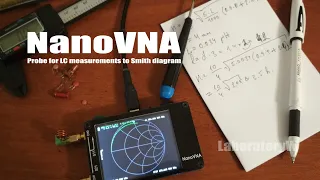 Зонд для измерений LC на NanoVNA