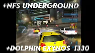 NEED FOR SPEED UNDERGROUND DOLPHIN EMULATOR EXYNOS 1330