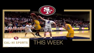 This Week on 49ers Cal-Hi Sports Report... Show 28 030418