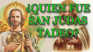 ¿Quien es San Judas Tadeo? ¿porque es el Santo de las Causas perdidas? ¿Quien fue San Judas?