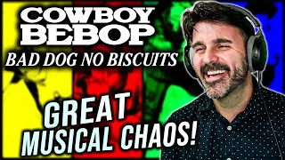 MUSIC DIRECTOR REACTS | Cowboy Bebop - Bad Dog No Biscuits