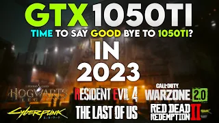GTX 1050Ti in 2023 - Test in Latest Games