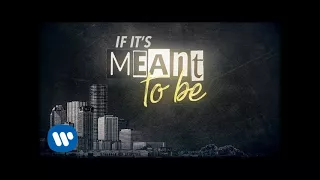 Bebe Rexha - Meant to Be (feat. Florida Georgia Line) [Lyric Video]