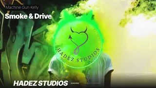 Machine Gun Kelly - Smoke and Drive (Studio Visuals- Bass)