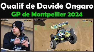 Qualification du champion du Monde Davide Ongaro - Grand Prix de Montpellier buggy 1/8 nitro 2024