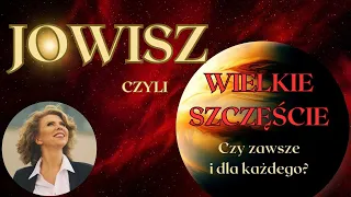 O czym mówią planety? Jowisz czyli „wielkie szczęście”! Czy zawsze i dla każdego?