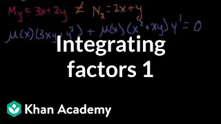 Integrating factors 1 | First order differential equations | Khan Academy