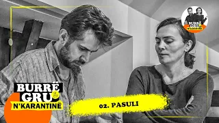 Burrë e Gru | 02 | Pasuli