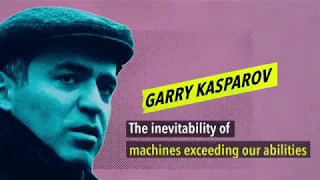 Garry Kasparov:  Why the World Should Embrace AI