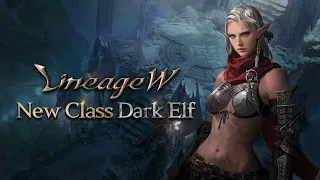 Lineage W New Dark Elf Race Added Prologue Gameplay