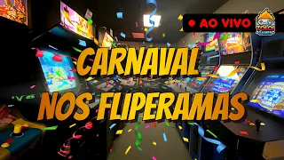 Carnaval nos Fliperamas! Bora torrar fichas!