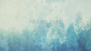 O Holy Night ( Orchestral Cinematic Version) Flute, Violin - Andrew & Jared DePolo