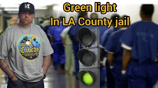 Green light 1994 La county jail