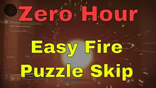 Easy Fire Puzzle Skip - Zero Hour Legend Speedrun Cheese