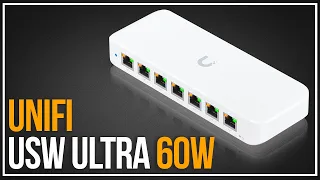 Unifi USW Ultra 60W | Unboxing, Setup, & Review