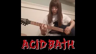 Acid Bath- Paegan Love Song | Hazel Jane guitar cover