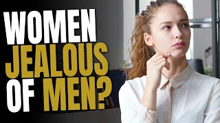 Why Women HATE Happy & Successful Men? Alpha Man