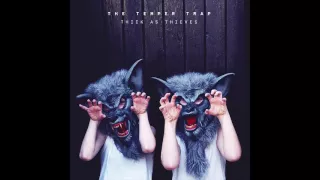 The Temper Trap - Summer's Almost Gone