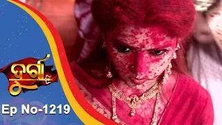 Durga | Full Ep 1219 | 3rd Nov 2018 | Odia Serial - TarangTV